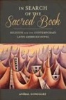 Anibal Gonzalez, Aníbal Gonzalez, Aníbal González - In Search of the Sacred Book