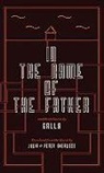 Balla, Julia Balla - In the Name of the Father and Other Stories