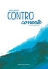 Marco Innocenti, R. Rindone - Controcorrente