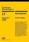 Jesús M. de Miguel - Auto-biografías