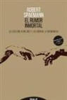Robert Spaemann - El rumor inmortal : la cuestión sobre Dios y la ilusión de la modernidad
