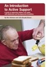 Bev Ashman, Julie Beadle-Brown - An Introduction to Active Support