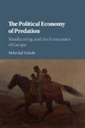 Mehrdad Vahabi, Vahabi Mehrdad - Political Economy of Predation