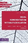 Lenita Freidenvall - Equal Representation Without Legislation