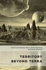 Kimberley Peters, Kimberley Steinberg Peters, Kimberley Stratford Peters, Philip et al Steinberg, Kimberley Peters, Philip Steinberg... - Territory Beyond Terra