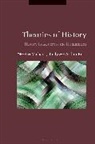 Michael J Kelly, Michael J. Kelly, Michael J. (State University of New York At Kelly, KELLY MICHAEL J, Arthur Rose, Michael J. Kelly... - Theories of History