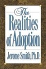 Alison Smith, Jerome Smith - The Realities of Adoption