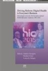 A. GEORGIOU, Andrew Grain Georgiou, Andrew Georgiou, Heather Grain, Louise K. Schaper - Driving Reform: Digital Health Is Everyone''s Business