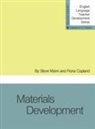 Fiona Copland, Steve Mann, Steve Mann, Thomas S C Farrell, Thomas S. C. Farrell - Materials Development