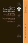 Edward Y J Chung, Edward Y. J. Chung, Hwang Yi, Robert E Buswell, Robert E. Buswell - A Korean Confucian Way of Life and Thought