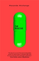 Masande Ntshanga, NTSHANGA MASANDE - The Reactive
