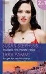 Tara Pammi, Susan Stephens, Susan Pammi Stephens - Brazilian''s Nine Months'' Notice