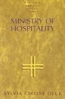 Sylvia C. Deck, Sylvia Cirone Deck, Deck Sylvia Cirone - Ministry of Hospitality