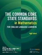Anita Bright, Luciana C Deoliveira, Holly Hansen-Thomas, Anita Bright, Luciana C de Oliveira, Luciana C. de Oliveira... - The Common Core State Standards in Mathematics for English Language Learners