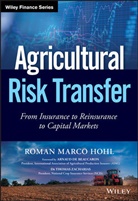 Rm Hohl, Roman Hohl, Roman Marco Hohl - Agricultural Risk Transfer