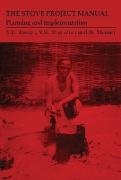 Rufus Goodwin, S Joseph, S. Joseph, S. D. Joseph, Stephen Joseph, … - The Stove Project Manual Planning and Implementation
