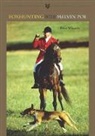 Peter Winants - Foxhunting with Melvin Poe
