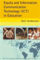 Neil Anderson - Equity and Information Communication Technology (ICT) in Education