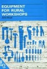 E Ayok, E. Ayok, John Boyd - Equipment for Rural Workshops