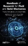Kaveh Hariri Asli, Deepu A. Gopakumar, Kaveh Hariri Asli, Soltan Ali Ogli Aliyev, Soltan Ali OgliAliyev, Sabu Thomas - Handbook of Research for Fluid and Solid Mechanics