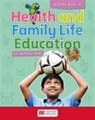 Gerard Drakes, Mavis Diana Fuller, Christopher Graham, Janice Ho Lung, Barbara Jenkins, Sharlene Johnson... - Health and Family Life Education Activity Book 4