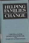 Satir, Virginia M. Satir - Helping Families to Change
