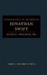 Jonathan Swift, Michael Shinagel - A Concordance to the Poems of Jonathan Swift