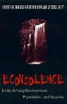 Jessica Blitt, Blitt Jessica, Thomas Homer-Dixon, Homer-Dixon Thomas - Ecoviolence