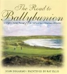 John Degarmo, Ray G. Ellis, Ray Ellis - The Road to Ballybunion