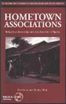Rex Honey, Stanley Okafor, Michael Warren, Rex Honey, Stanley I Okafor, Stanley I. Okafor - Hometown Associations: Indigenous Knowledge and Development in Nigeria