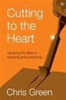 Chris Green, Chris (Author) Green - Cutting to the Heart