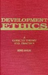 Denis Goulet - Development Ethics