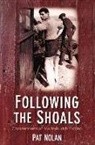 Pat Nolan - Following the Shoals: Cornerstones of Modern Irish Fishing