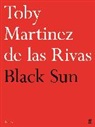 Toby Martinez de las Rivas, Martinez de las Rivas Toby - Black Sun