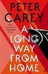 Peter Carey - A Long Way From Home