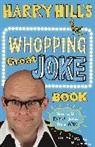 Harry Hill, Hill Harry - Harry Hill's Whopping Great Joke Book