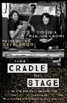 Virginia Hanlon Grohl, Grohl Virginia Hanlon - From Cradle to Stage
