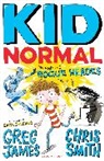 Gre James, Greg James, James Greg, Chris Smith, Erica Salcedo, Salcedo Erica - Kid Normal and the Rogue Heroes