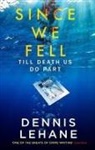 Dennis Lehane, Lehane Dennis - Since We Fell
