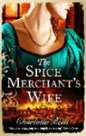 Charlotte Betts - The Spice Merchant's Wife