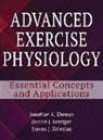 jonathan Ehrman, Jonathan K Ehrman, Jonathan K. Ehrman, Jonathan K./ Kerrigan Ehrman, Dennis Kerrigan, Dennis J. Kerrigan... - Advanced Exercise Physiology