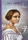 A'Lelia Bundles, A'Lelia Perry Bundles, Kirsten Halvorsen - All About C. J. Walker
