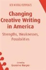 Graeme Harper - Changing Creative Writing in America
