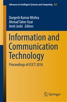 Ahmad Taher Azar, Amit Joshi, Durgesh Kumar Mishra, Ahma Taher Azar, Ahmad Taher Azar - Information and Communication Technology