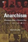 Robert Graham, Leo Tolstoy, Oscar Wilde, Robert Graham - Anarchism Volume One: A Documentary History of Libertarian Ideas, Volume One - From Anarchy to Anarchism