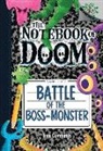 Troy Cummings, Troy Cummings - Battle of the Boss-Monster