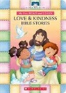 American Bible Society, Amy Parker, American Bible Society, Walter Carzon - My First Read and Learn Love & Kindness Bible Stories