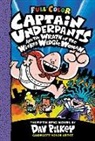 Dav Pilkey, Dav Pilkey - Captain Underpants and the Wrath of the Wicked Wedgie Woman