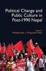 EDITED BY MICHAEL J, Michael Hutt, Michael (School of Oriental and African Stud Hutt, Michael J. Onta Hutt, Michael (School of Oriental and African Studies Hutt, Michael J. Hutt... - Political Change and Public Culture in Post-1990 Nepal