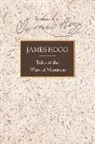 James Hogg, Gillian Hughes - Tales of the Wars of Montrose